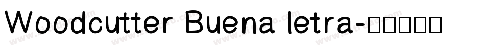 Woodcutter Buena letra字体转换